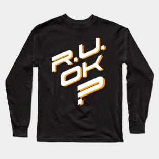 r u ok | are you ok | ru ok Long Sleeve T-Shirt